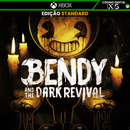 Bendy and the Dark Revival | Standard Edition | Código - Xbox